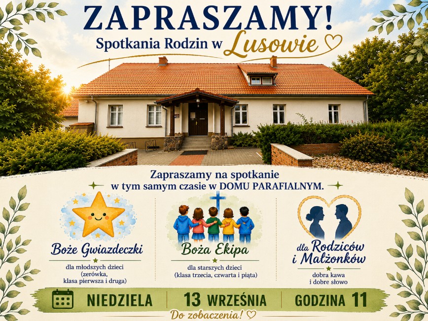 Spotkania Rodzin w Lusowie